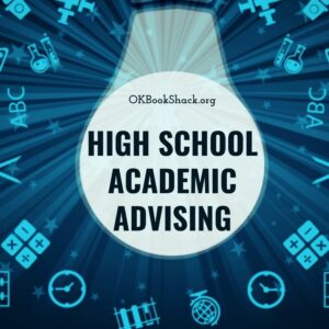 High School Academic Advising