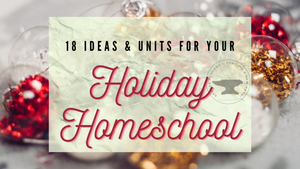 holiday homeschool ideas