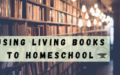 Using Living Books to Homeschool